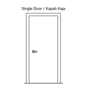 Single Door / Kapalı Kapı